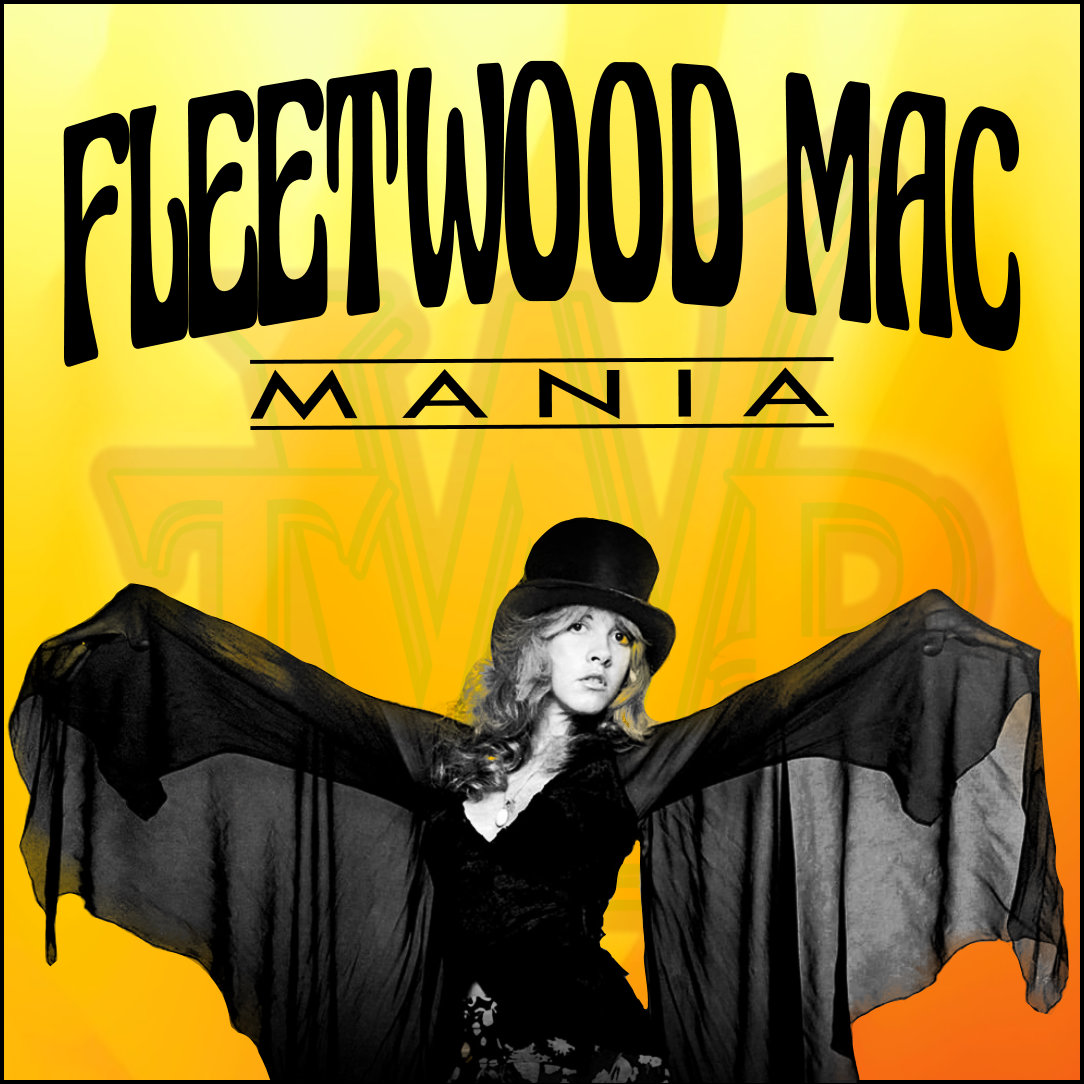 Event image FLEETWOOD MAC MANIA – Celebrating the music of Fleetwood Mac